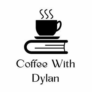 Coffee with Dylan
