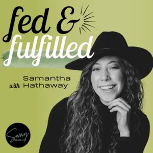 Fed and Fulfilled – Career and Life Guidance For Creatives