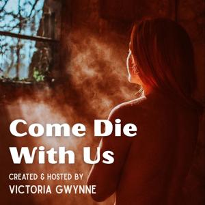 Come Die With Us