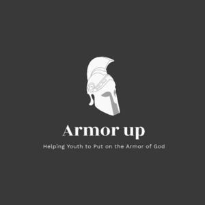 Armor Up Podcast