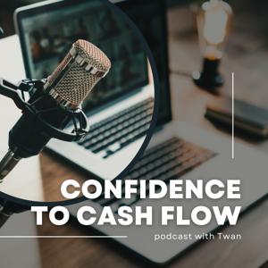 Confidence to Cash Flow