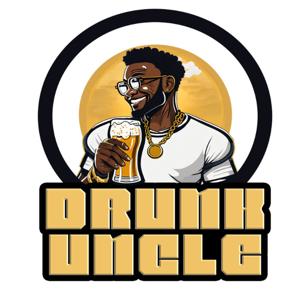 Drunk Uncs Pod