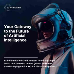 AI Horizons