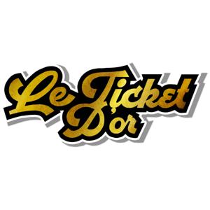 Le Ticket D'or