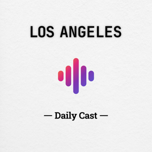 Los Angeles Daily Cast