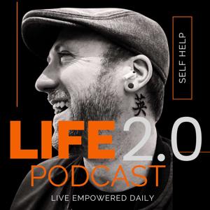 The LIFE 2.0 Podcast with Matt Jones