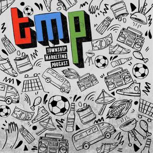 Township Marketing Podcast (TMP)