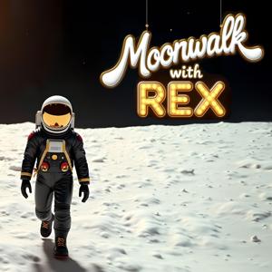 Moonwalk with Rex
