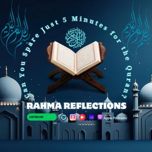 Rahma Reflections Podcast: Islam Simplified