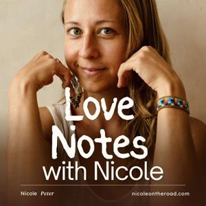 Love Notes with Nicole on the Road