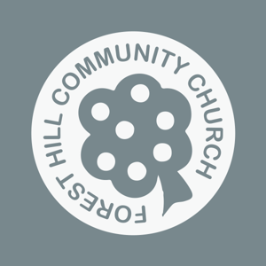 Forest Hill Community Church Talks