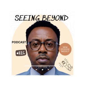 SEEING BEYOND