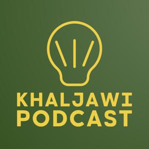 Khaljawi Podcast | خلجاوي بودكاست