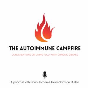 The Autoimmune Campfire Podcast