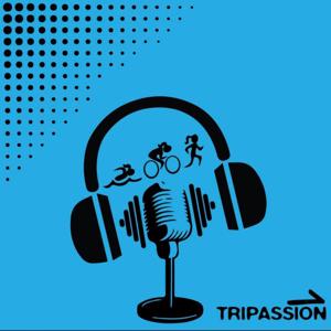 Tripassion Podcast