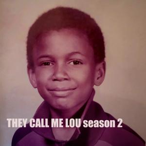They Call Me Lou Documentary season 2