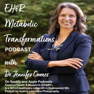 EH&R Metabolic Transformations Podcast