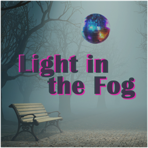 Light in the Fog