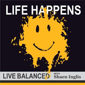 Life Happens, Live Balanced