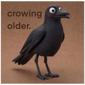 crowing older.