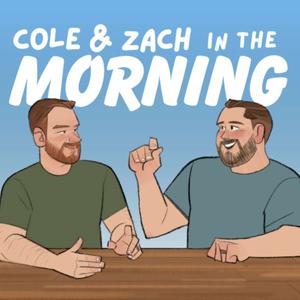 Cole & Zach In The Morning