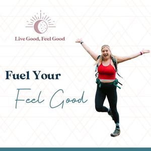 Fuel Your Feel Good