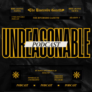 Unreasonable Podcast