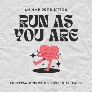 Run As You Are