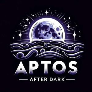 Aptos After Dark