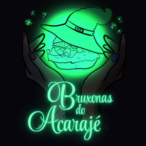 Bruxonas do Acarajé