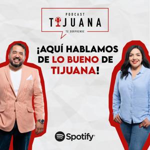 Tijuana Te Sorprende