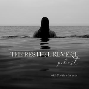 The Restful Reverie