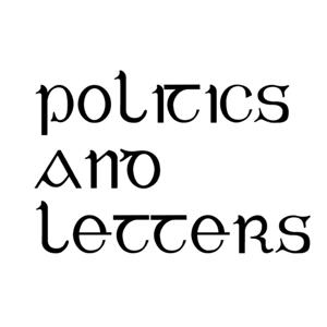 Politics and Letters