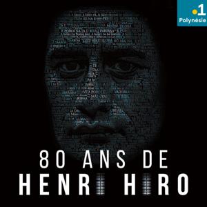 80 ANS HENRI HIRO
