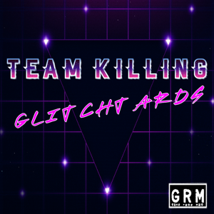 Team Killing Glitchtards