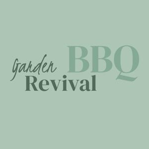 Garden Revival BBQ