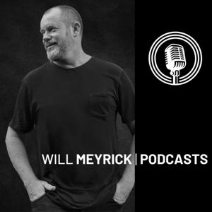 Will Meyrick | Podcasts