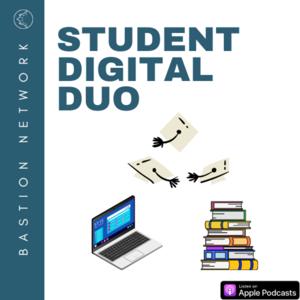 The Student Digital Duo