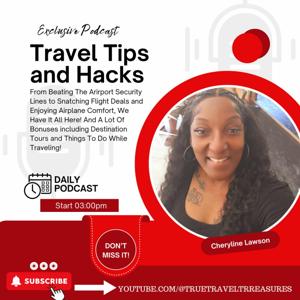 True Travel Treasures Podcast