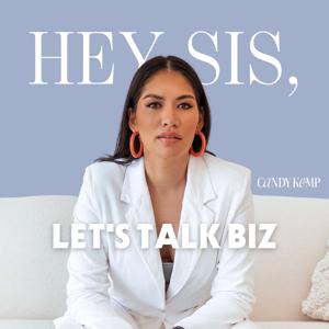 Hey Sis, Let's Talk Biz