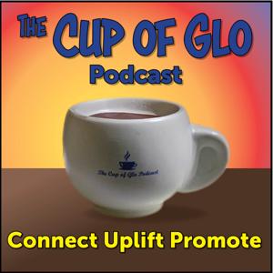 The Cup of Glo Podcast