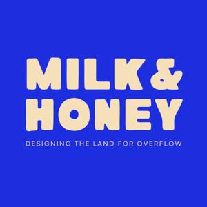 Milk & Honey