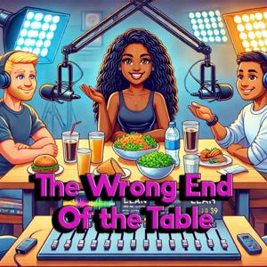 The Wrong End of the Table