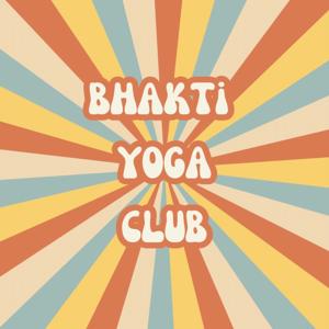 Bhakti Yoga Club