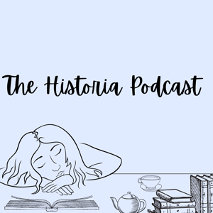 The Historia Podcast