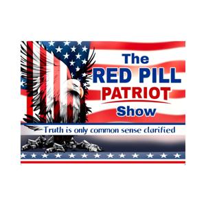 The Red Pill Patriot Podcast