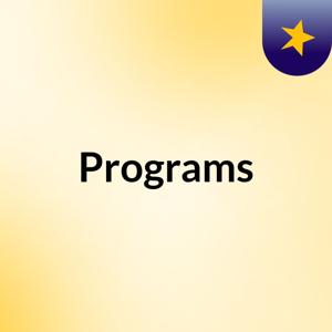 Programs