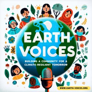 Earth Voices - Building a Community for a Climate-Resilient Tomorrow