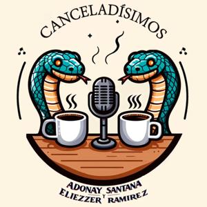Canceladísimos