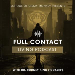 Full Contact Living Podcast